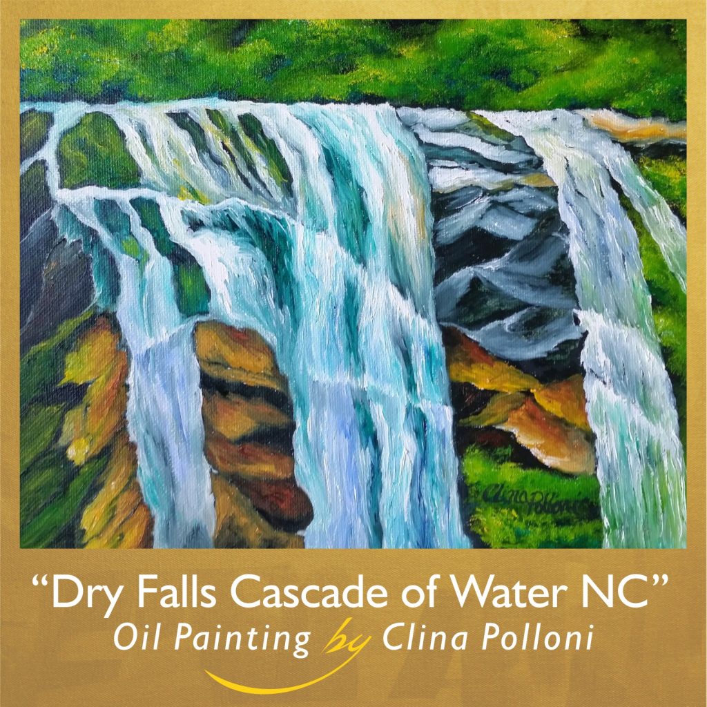 Dry Falls Cascade of Water NC-Oil Painting by Clina Polloni.