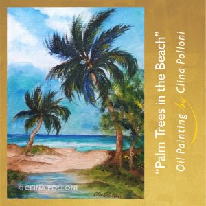 Palm Trees in the Beach-painting by Clina Polloni.