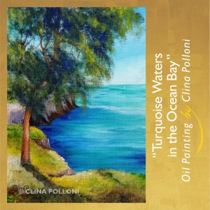 Turquoise Waters in the Ocean Bay-Painting by Clina Polloni.