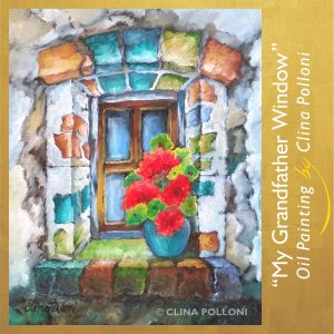 My Grandfather Window-Oil painting by Clina Polloni.